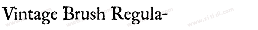Vintage Brush Regula字体转换